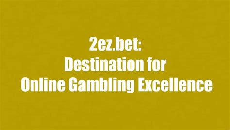 2ez betting hub login|2ez Bet Online – Games, Bonuses, Mobile App, and Login Ways.